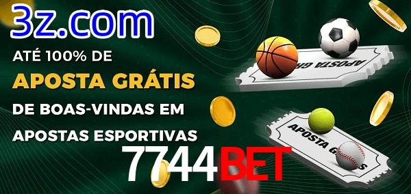 7744Bet Ate 100% de Aposta Gratis
